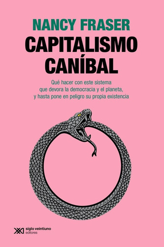 Capitalismo Caníbal - Fraser Nancy