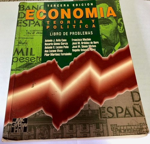 Economía ( Teoría Y Política)  Libro De Problemas.
