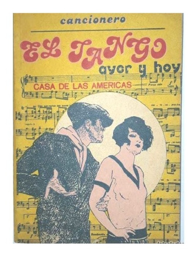 Alfredo Gravina: Cancionero - El Tango Ayer Y Hoy