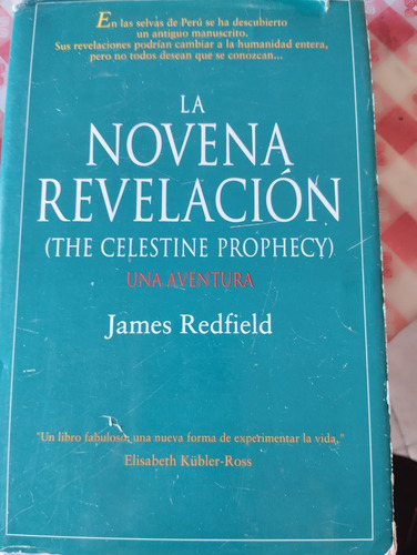 Libro- La Novena Revelación. Una Aventura. James Redfield