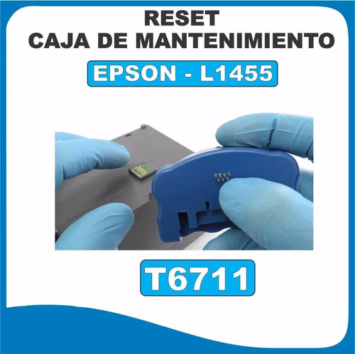 Reset Caja De Mantenimiento L1455 - Chip T6711