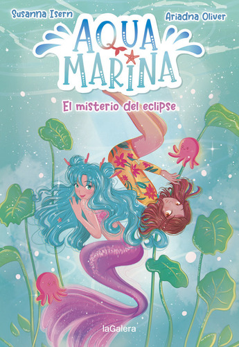 Libro Aqua Marina 2. El Misterio Del Eclipse - Isern, Sus...