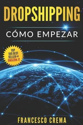 Dropshipping : Como Empezar, Guia Para Comenzar El Envio ...