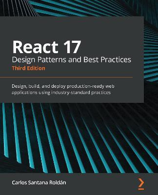 Libro React 17 Design Patterns And Best Practices - Third...