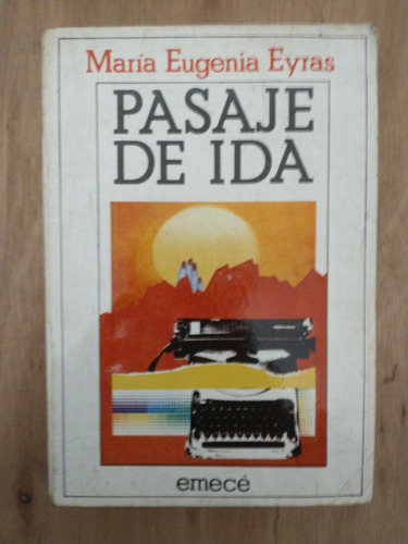 Pasaje De Ida - María Eugenia Eyras (Usado)