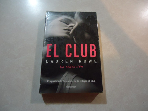 El Club La Redención Autor: Lauren Rowe | MercadoLibre
