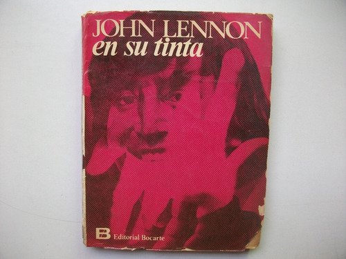 John Lennon En Su Tinta - Editorial Bocarte