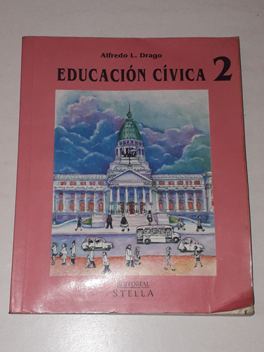 Educacion Civica 2 - Alfredo L. Drago