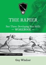 Libro The Rapier Part Three Develop Your Skills : Left Ha...