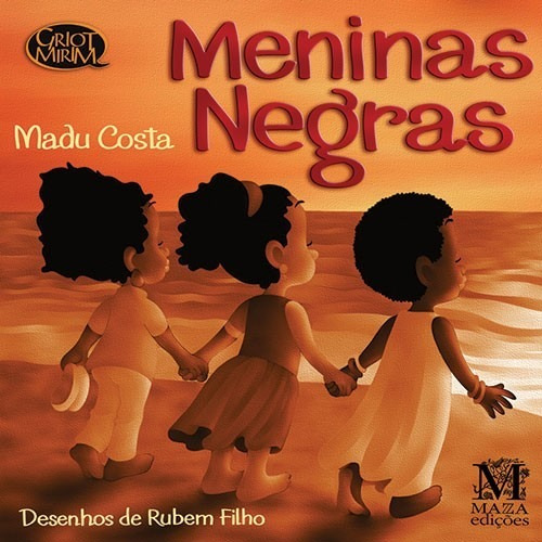 Meninas Negras - Col. Griot Mirim