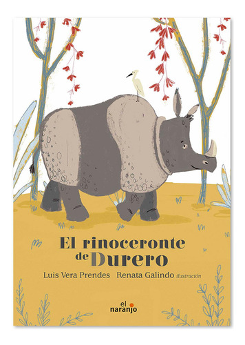 Libro Para Niños El Rinoceronte De Durero Cuentos Infantiles