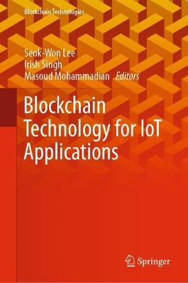 Libro Blockchain Technology For Iot Applications - Seok-w...