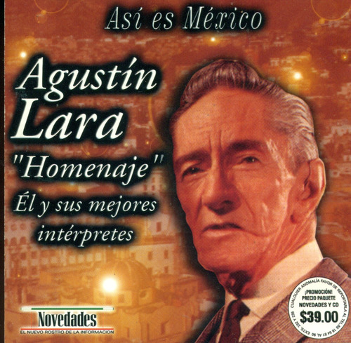 Cd. Asi Es México Agustín Lara  Homenaje 