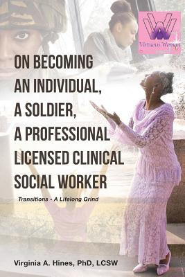 Libro On Becoming An Individual, A Soldier, A Professiona...
