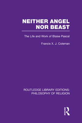 Libro Neither Angel Nor Beast: The Life And Work Of Blais...
