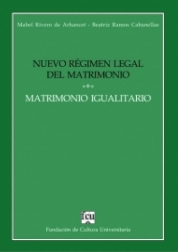 Nuevo Regimen Legal Del Matrimonio - Mabel Rivero