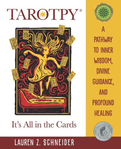 Libro: Tarotpy  Itøs All In The Cards: A Pathway To Inner