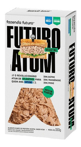 Atum Vegano Vegetal Atum Do Futuro - Fazenda Futuro 150g