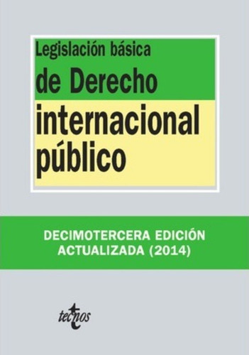 Legislación Básica De Derecho Internacional Público / Basic 