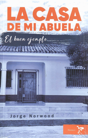 Libro La Casa De Mi Abuela