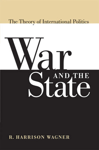 Libro: War And The State: The Theory Of International