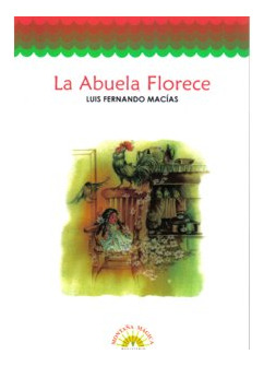 La Abuela Florece