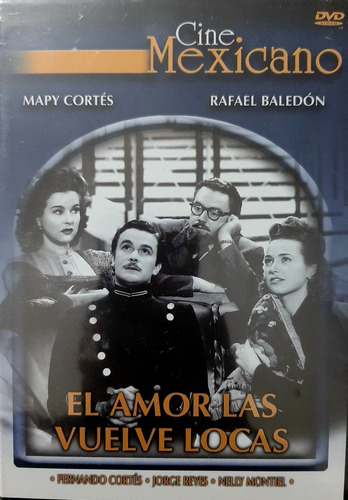 El Amor Las Vuelve Locas. Pelicula Mexicana En Dvd.