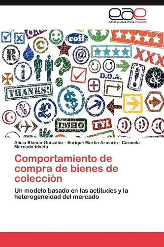 Libro: Comportamiento De Compra De Bienes De Colección: Un Y