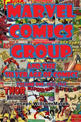 Libro Marvel Comics Group And The Silver Age Of Comics : ...
