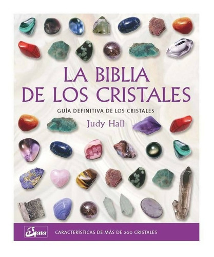 La Biblia De Los Cristales