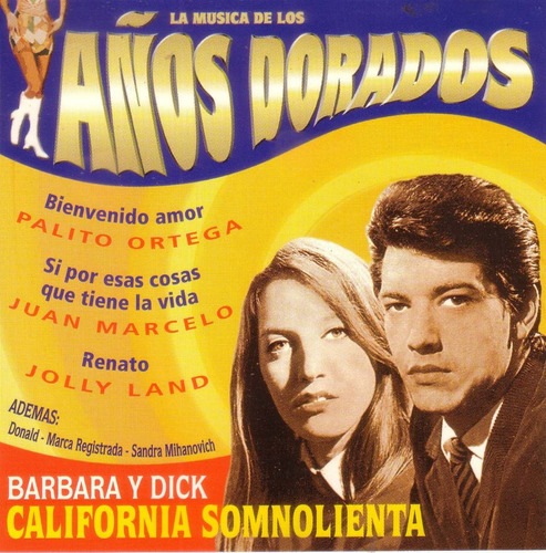 La Musica De Los Años Dorados 60s 70s Barbara Y Dick Cd Pvl