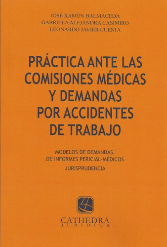 Práctica Ante Comisiones Médicas Demandas Accidentes Tra 