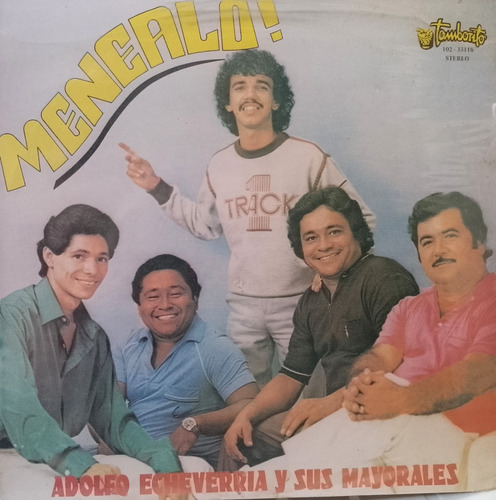 Adolfo Echeverria Y Sus Mayorales - Menealo. Lp Album