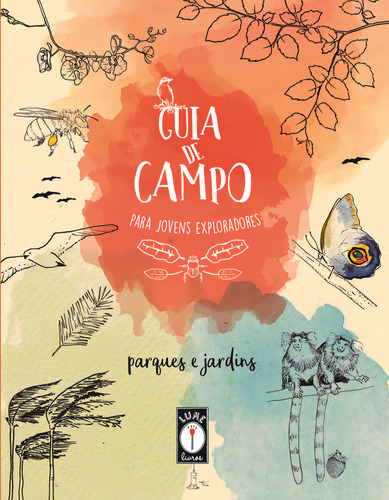 Guia De Campo Para Jovens Exploradores - Parques E Jardins