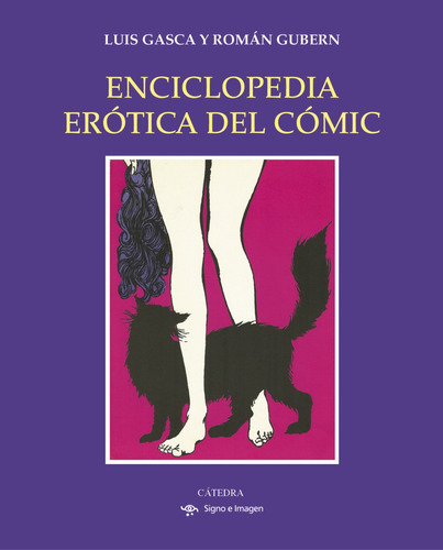 Libro Enciclopedia Erótica Del Cómic De Gasca Luis Catedra