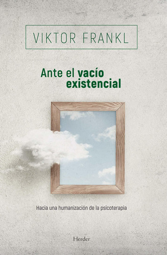 Libro Ante El Vacío Existencial: Hacia Una Humanizaci Lrb2