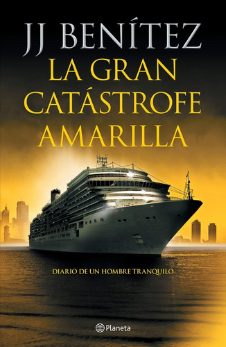 Libro La Gran Catástrofe Amarilla Por Jj Benítez (a)