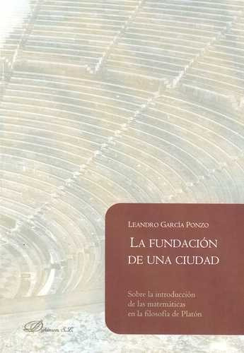 Libro Fundación De Una Ciudad. Sobre La Introducción De Las