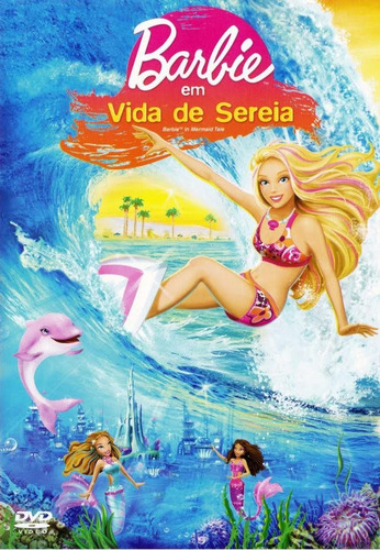 Barbie Em Vida De Sereia - Dvd - Kelly Sheridan -  Peter Mel