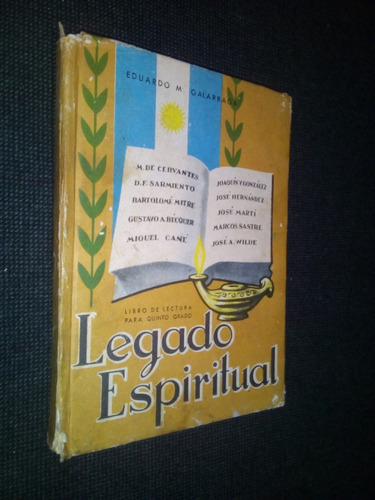 Legado Espiritual Libro De Lectura Para 5 Grado Galarraga