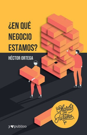 Libro En Que Negocio Estamos Charlas Con Justino Original