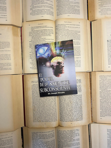 El Poder De La Mente Subconsciente - Joseph Murphy