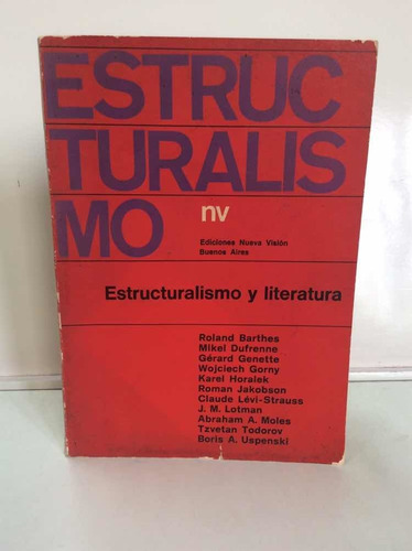 Estructuralismo Y Literatura - Filosofía - Ensayo - Barthes