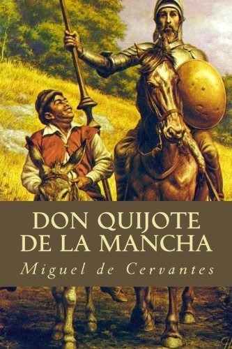 Libro : Don Quijote De La Mancha - Cervantes, Miguel De