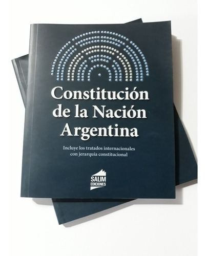 Constitución De La Nación Argentina - Salim Ediciones