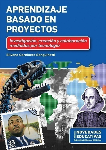 Aprendizaje Basado En Proyectos, Investigacion, Creacion,.ca