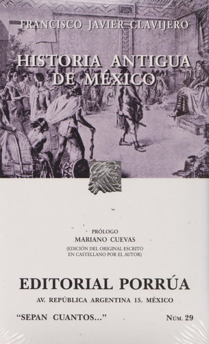 Historia Antigua De Mexico Sepan Cuantos 29 Porrua