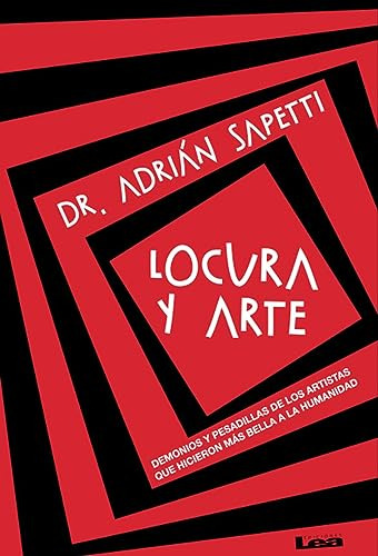 Libro Locura Y Arte De Sapetti Adrian Lea