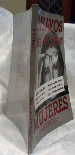 Ensayos De Y Por Mujeres- Fundación Est. Polít-econ-sociales