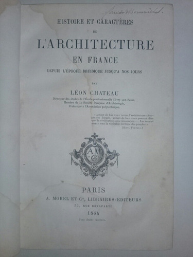 Histoire Et Caracteres De L' Architecture En France 